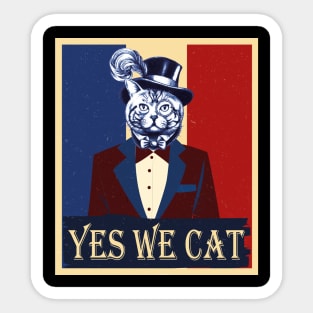 Yes we cat Sticker